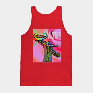 Saunter Through Life Tank Top